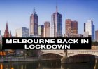 Melbourne to undergo snap COVID-19 lockdown
