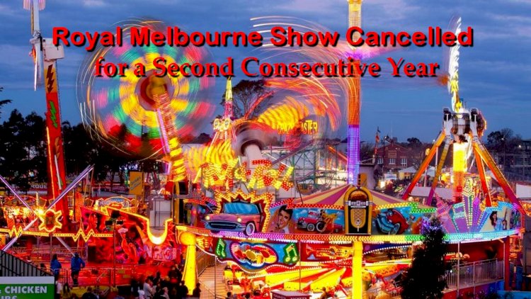 Royal Melbourne Show cancelled