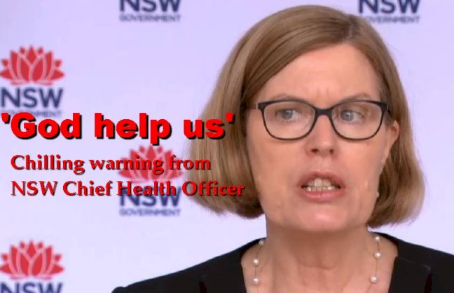 'God help us': Chilling warning from NSW Chief Health Officer